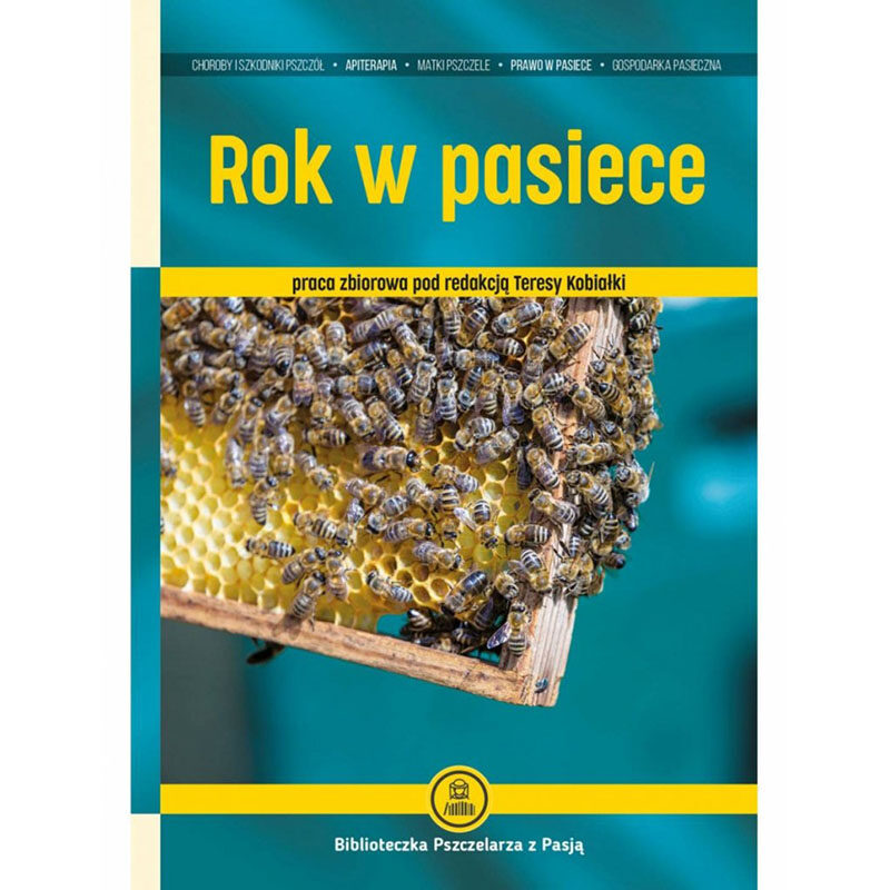 Książka – Rok w pasiece (wydanie 2)