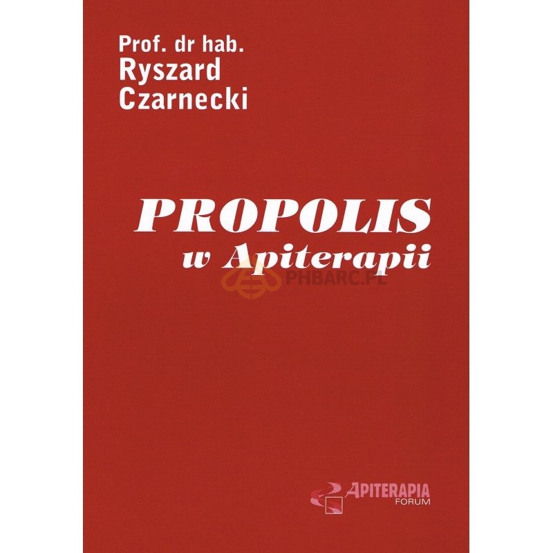 Książka – Propolis w Apiterapii
